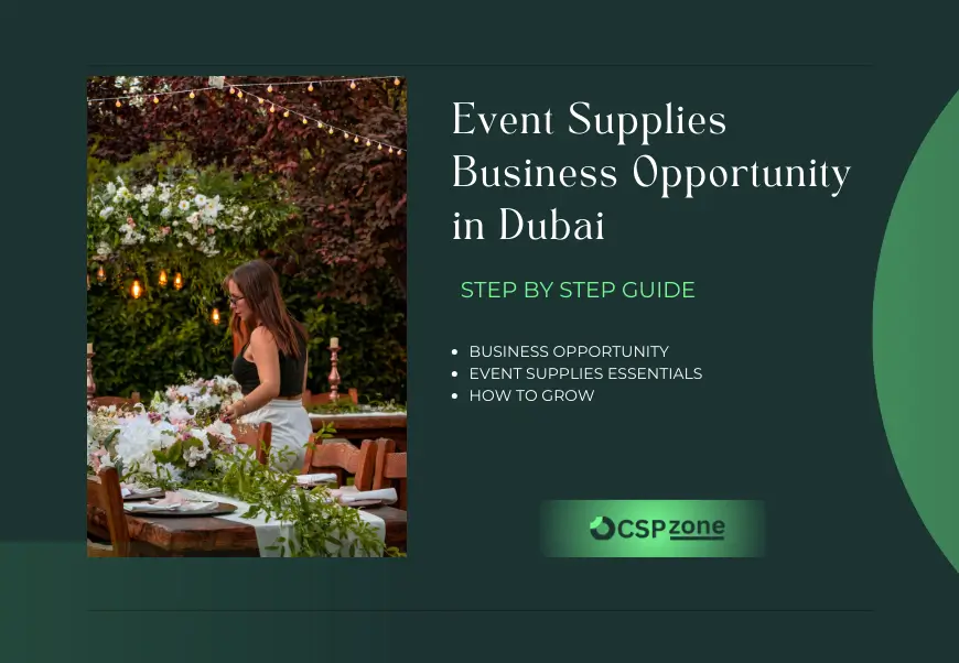 The Opportunity in Dubai’s Event Supplies Business